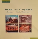 © Bessans Jadis et aujourd'hui - Bessans Jadis et Aujourd'hui