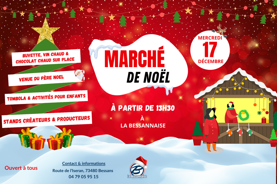 © Marché de Noël de La Bessannaise - La Bessannaise