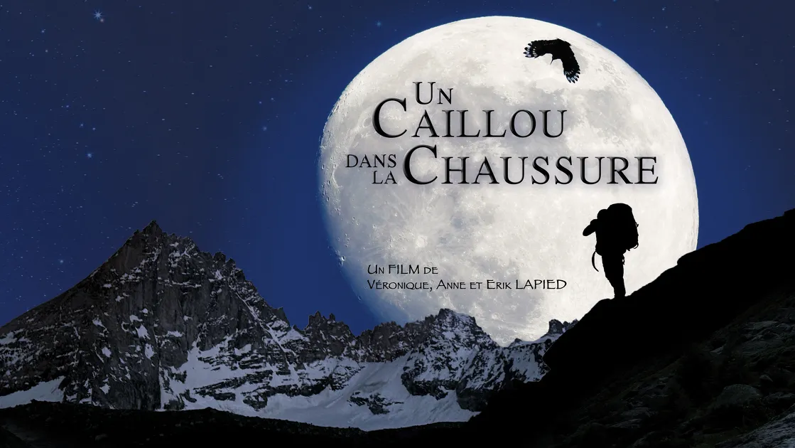 © Film de montagne - Un caillou dans la chaussure - lapiedfilm